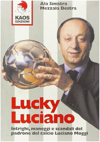 Libro lucky luciano - libro, moggi