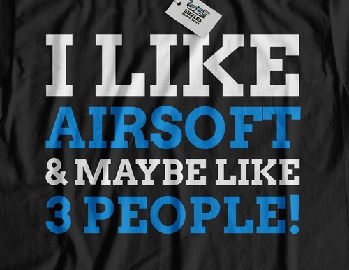 Unisex funny airsoft shirt - funny, t-shirt