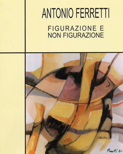 Antonio ferretti 1960 - antonio, 1960-2003