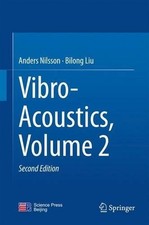 Vibro-Acoustics, Volume 2 -