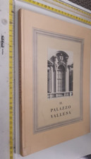 AUTORI VARI IL PALAZZO VALLESA SOCIETÀ PIEMONTE CENTRALE DI ELETTRICITÀ+SDA INCL