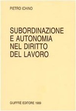 Subordinazione e autonomia nel