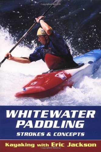 Whitewater paddling strokes - whitewater,