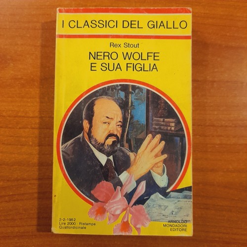Nero wolfe sua figlia rex - nero,