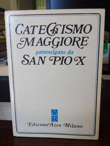 Catechismo maggiore promulgato - catechismo,