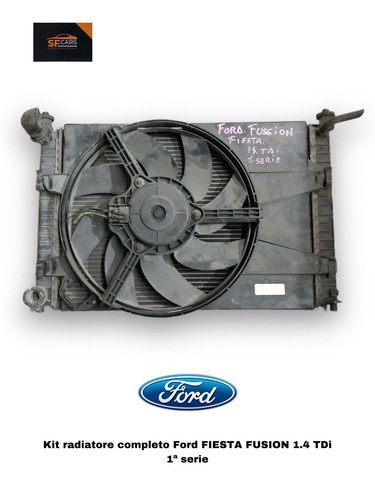 Kit radiatori ford fusion - ford, 1°