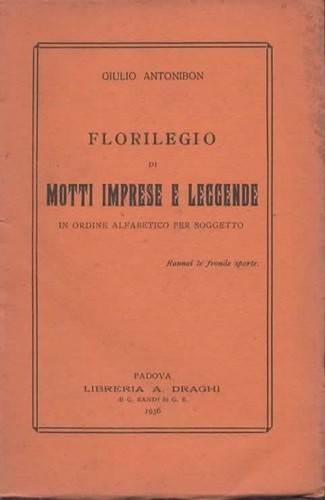 Libri antonibon florilegio - libri,