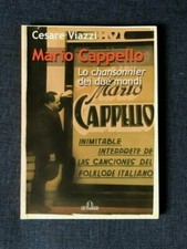 Mario Cappello - Lo Chansonnier dei due mondi - Cesare Viazzi 2002