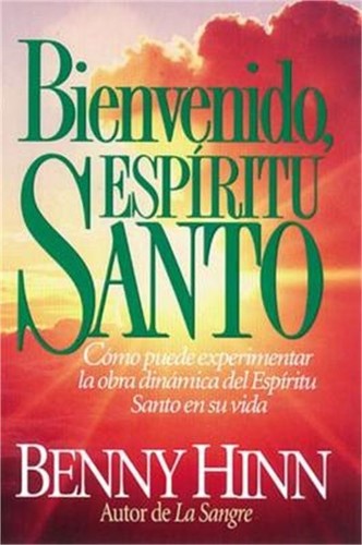 Bienvenido espiritu santo - espiritu,