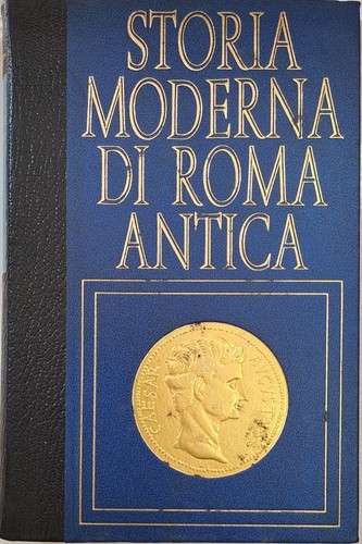 Storia moderna roma antica - storia, di