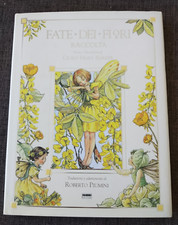 Cicely Mary Baker - FATE DEI FIORI (La raccolta) - Fabbri 2003 - OTTIMO