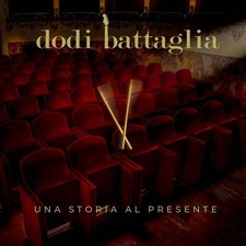 Dodi Battaglia  - Una Storia
