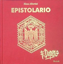 EPISTOLARIO FORTUNATO DEPERO