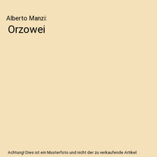 Orzowei, Alberto Manzi