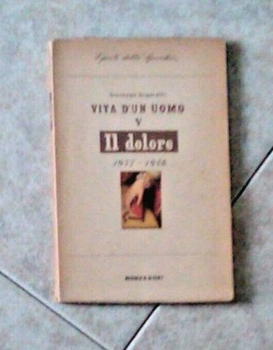 Giuseppe ungaretti vita d - -, d'un