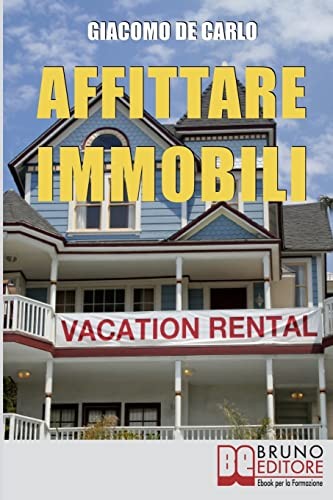 Affittare immobili trucchi - affittare,
