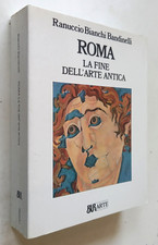 ROMA La Fine dell'Arte Antica