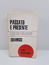 Passato e presente - Gramsci -