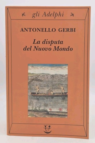 Gerbi disputa del nuovo - gerbi,