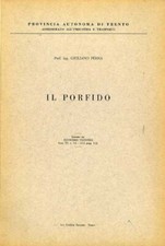 Il porfido. - [Provincia