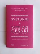 Svetonio - Vite dei Cesari Tiberio e Caligola  Testo latino a fronte - Bur 2012