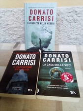 Lotto 3 Donato Carrisi - TEA - Cacciatore d.buio, Casa d.voci, Ragazza n. nebbia