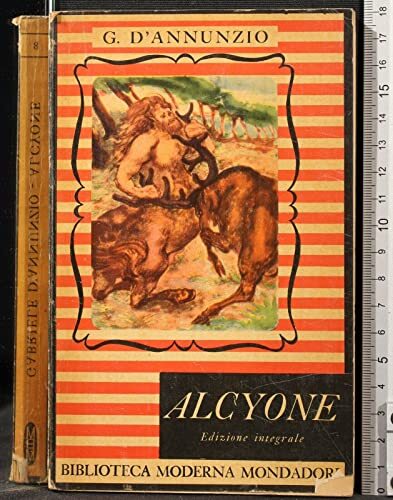 Alcyone annunzio b005spkn68 - alcyone, d'annunzio
