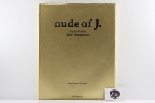 "nude of J" Akira Gomi and