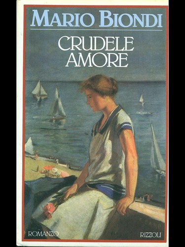 Crudele amore mario biondi - crudele,
