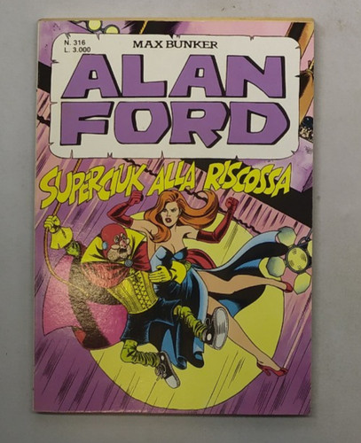 Alan ford numero - alan, 316