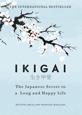 Ikigai The Japanese secret to