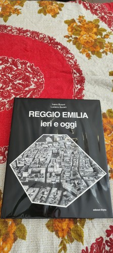 Libro reggio emilia ieri e - reggio,
