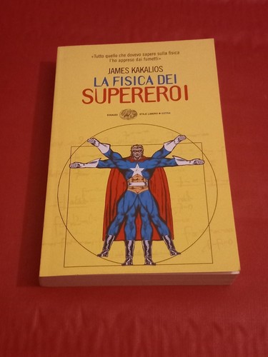 Fisica dei supereroi - dei, james