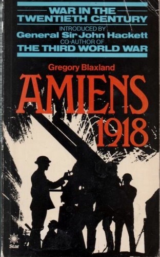 Ww1 amiens 1918 - ww1,