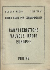 Scuola Radio Elettra - Valvole Radio Europee Anni '60 - Miniwatt Philips