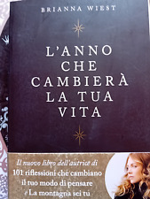 L'ANNO CHE CAMBIERA' LA TUA VITA