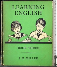 LEARNING ENGLISH. BOOK THREE