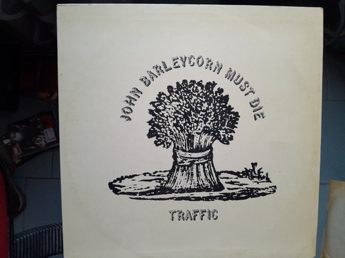 Traffic john barleycorn must - john,