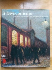 IL DIVISIONISMO. PINACOTECA FONDAZIONE CASSA DI RISPARMIO DI TORTONA AA.VV.