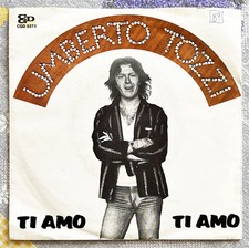 UMBERTO TOZZI 7" 45 GIRI TI