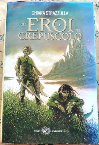 Gli eroi del - gli, crepuscolo