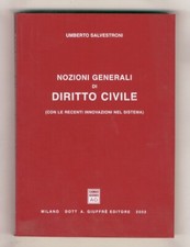 Nozioni generali di diritto civile. (Con le recenti innovazioni nel sistema).