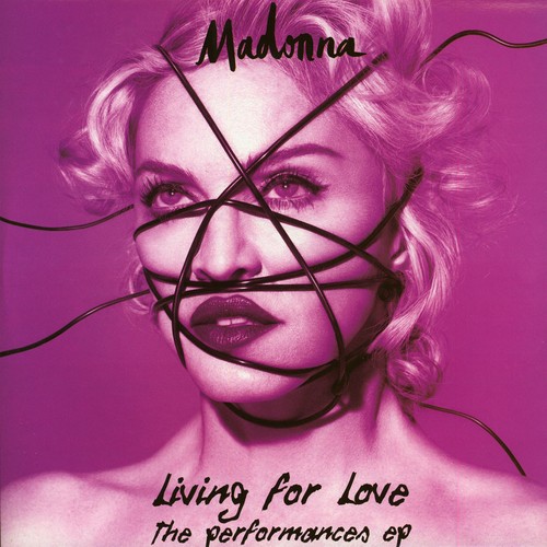 Madonna living for love - for, the