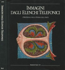 Immagini degli elenchi telefonici. I materiali della storia dell'arte. AA.VV.. 1