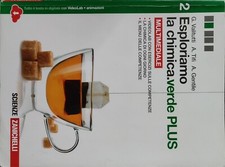 Esploriamo la chimica.verde PLUS scienza Zanichelli