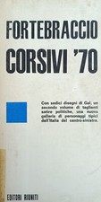 FORTEBRACCIO CORSIVI '70 1971 Editori Riuniti