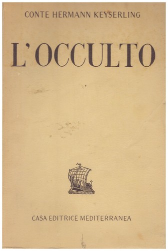 Occulto keyserling - l'occulto,