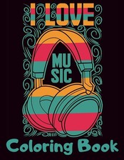 I Love Music Coloring Book
