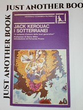I SOTTERRANEI - Jack Kerouac, prefazione Henry Miller, introduz. Fernanda Pivano