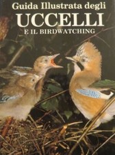 Guida illustrata degli uccelli - illustrata,